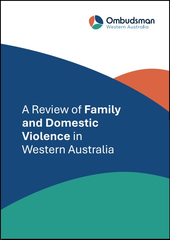 Ombudsman releases A Review of Family and Domestic Violence in Western Australia